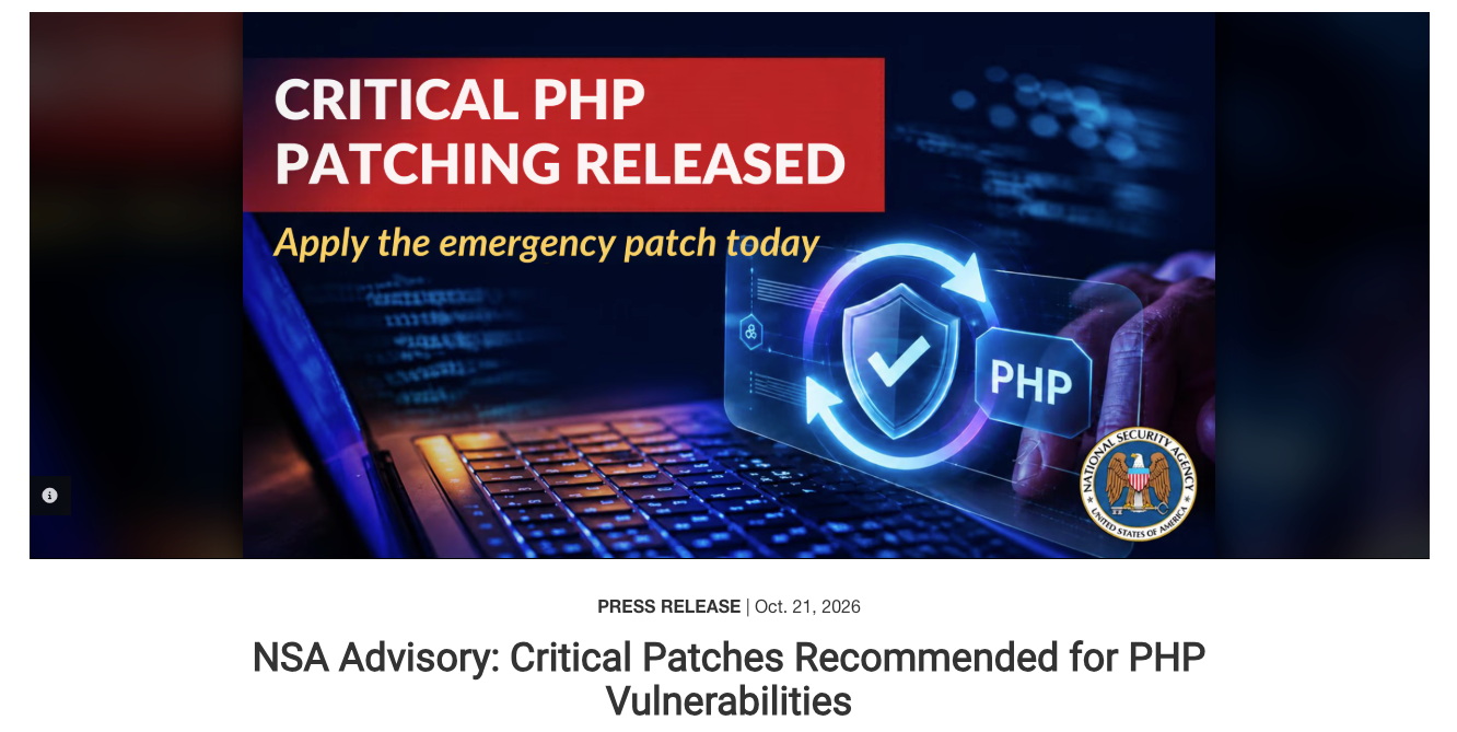 NSA PHP security patch advisory published on 21 October 2026; open the official announcement